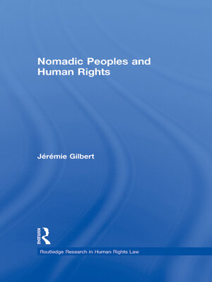 cover image of Nomadic Peoples and Human Rights